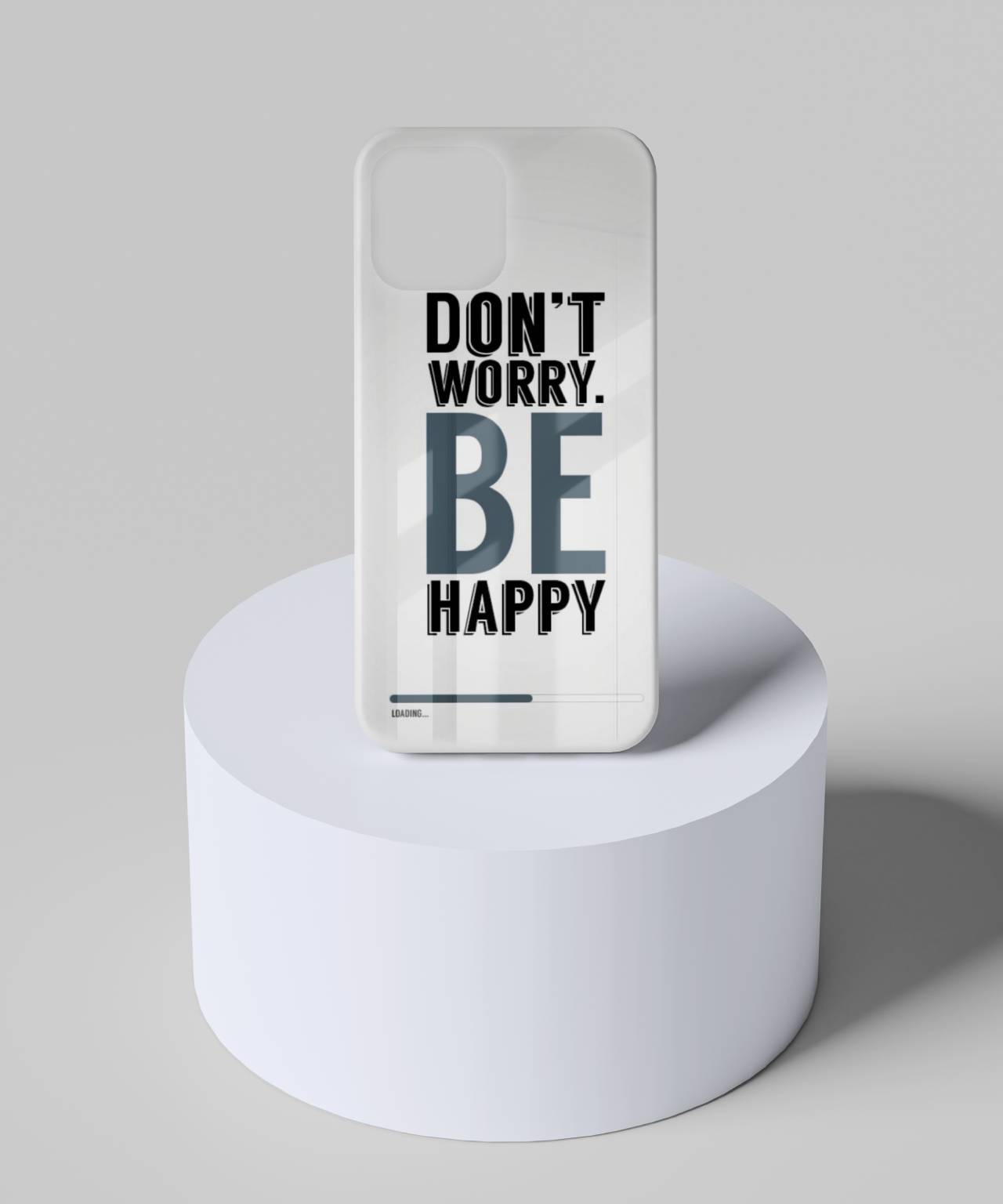 “Don’t Worry, Be Happy” Inspirational Mobile Case & Cover 6
