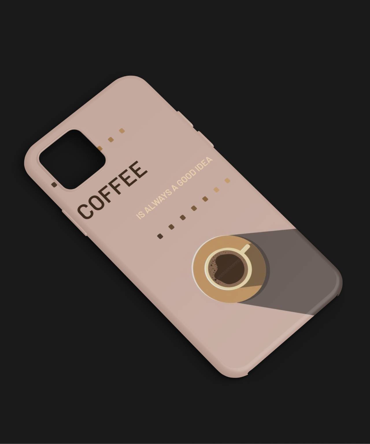 Coffee is Always a Good Idea Mobile Case 3