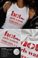 Red ribbed crop tank top with hot girls watch Formula 1 slogan DTF print 220 GSM ribbed fabric F1 fan girl streetwear
