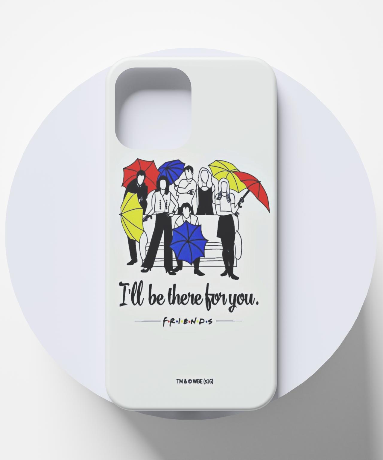 "I'll Be There for You" Friends Black Edges Mobile Case 4