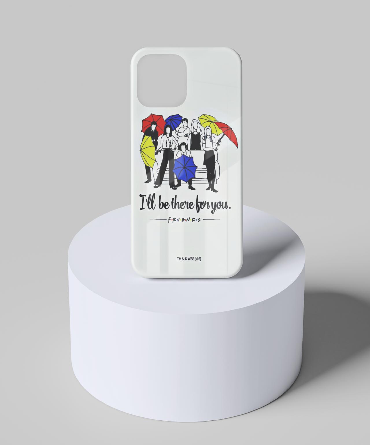 "I'll Be There for You" Friends Black Edges Mobile Case 6 glass