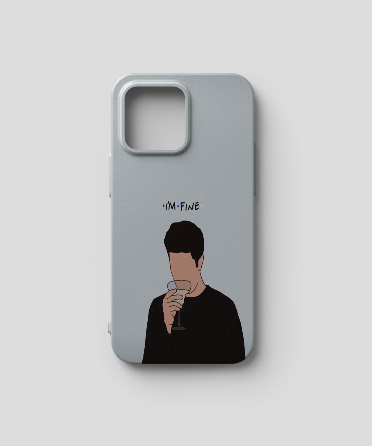 "I'm Fine" Friends Mobile case 2