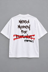 White oversized tshirt with Need Money for Ferrari bold drip graffiti text on back in black and red, drop shoulder boxy fit, men India - white