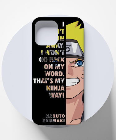 Naruto "I Won't Run Away" Mobile Case 4