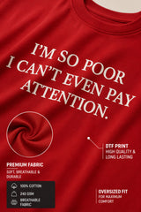 POPCASE Pay Attention Girl red oversized t shirt with slogan front print unbothered back print streetwear premium cotton