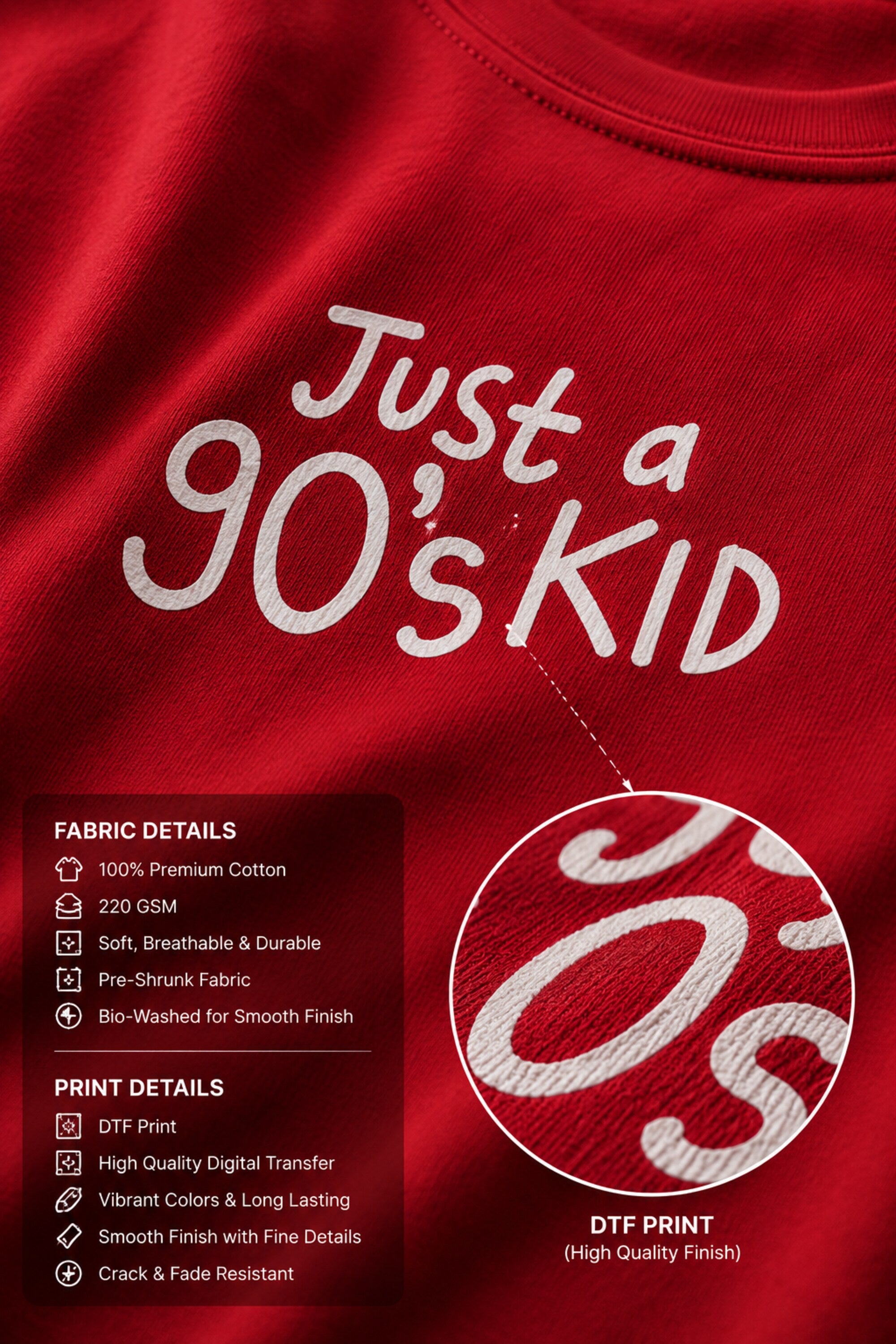 Model wearing a red oversized t-shirt with 'Just a 90's Kid' graphic. The tee has a relaxed fit, paired with black jeans and white sneakers, embodying a retro streetwear style.